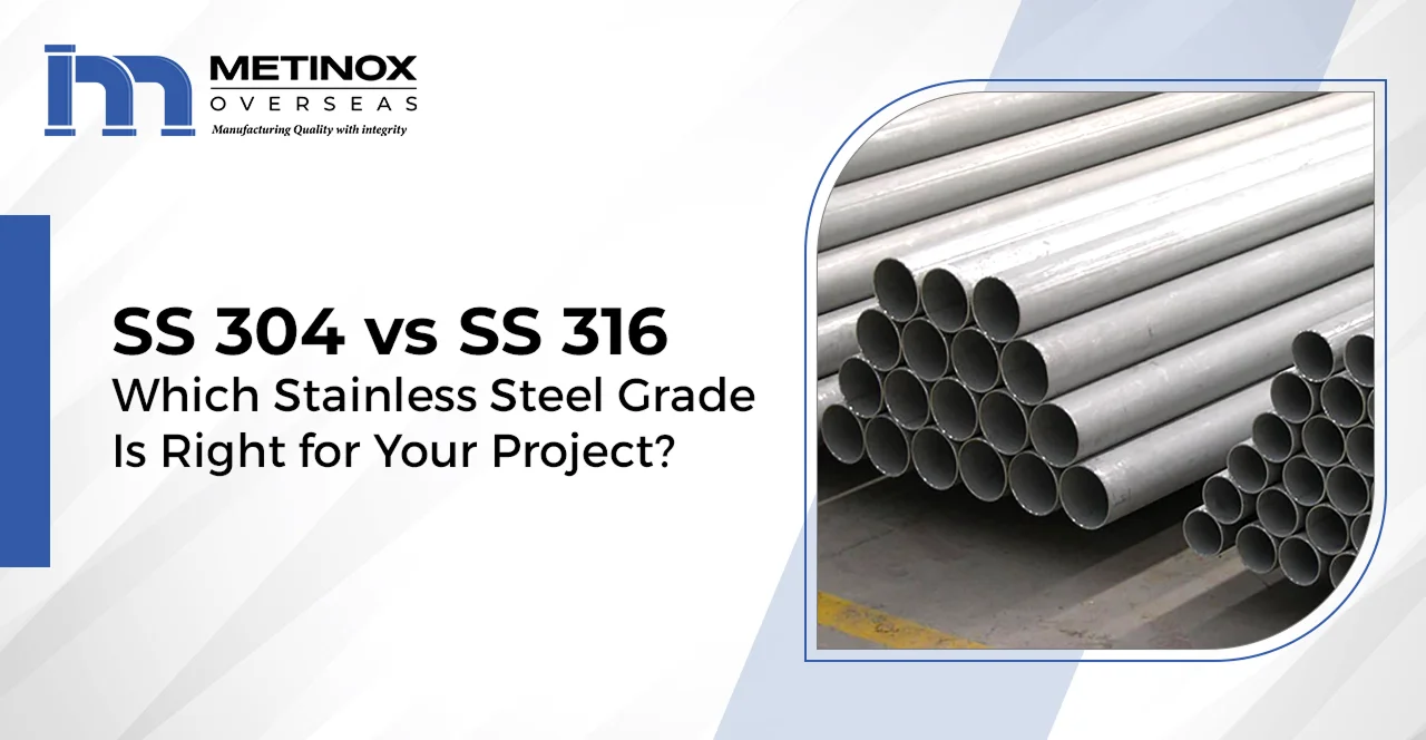 SS 304 vs SS 316 Stainless Steel Pipe Comparison
